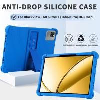 ราคา สําหรับ Blackview Tab 60 WIFI 10.1 นิ้วแท็บเล็ตซิลิคอนสําหรับ Blackview Tab 60 Pro 10.1 นิ้ว Protector Shell (42253262217)