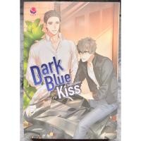 ราคา นิยายมือสอง Dark Blue Kiss รักไม่ระบุสถานะ (49156908830)