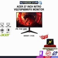 ราคา ACER 27 INCH NITRO VG270P6BMIPX MONITOR (IPS FHD 144Hz)/ประกัน 3 Years (47003039232)