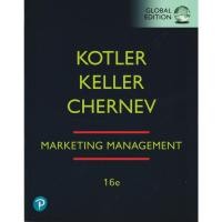 ราคา MARKETING MANAGEMENT 16E- KOTLER/KELLER/CHERNEV [2022 EDITION] (11299731832)