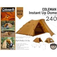 ราคา Coleman Instant Up Dome/240 {2023 New}#เต็นท์ สำหรับ 3-4 คน (16495528475)
