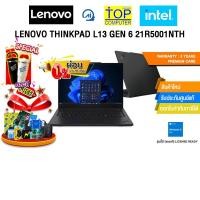 ราคา [ผ่อน 0% 10 ด.]LENOVO THINKPAD L13 GEN 6 21R5001NTH /Ultra 7 255U/ประกัน 3 Years Premium Care (43760589592)