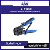 ราคา "ราคาพิเศษ" คีมย้ำสายแลน LINK TL-1103R RJ45, RJ11, 4 Pos Hand Set CRIMP TOOL (คีมเข้าหัวตัวผู้ทุกหัวทุกแบบ) (9949392748)