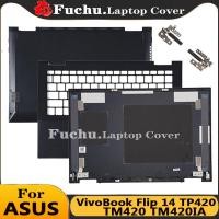 ราคา ใหม่ด้านหลังสําหรับ ASUS VivoBook Flip 14 TP420 TM420 TM420IA แล็ปท็อปปกหลัง LCD บานพับ Palmrest Upper ด้านล่างกรณีสีดําสีเทาเปลี่ยนชิ้นส่วน (54606607740)