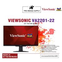 ราคา ลด 600 ใส่โค้ด INCLH11 Viewsonic VA2201-22 Full HD Monitor (11420468253)