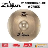 ราคา ฉาบ Zildjian 15" Z Custom HiHat – Top # Z40105 * กรุณาสอบถามก่อนสั่งซื้อ * (43918014672)