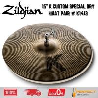ราคา ฉาบ Zildjian 15" K Custom Special Dry HiHat Pair # K1413 * กรุณาสอบถามก่อนสั่งซื้อ * (43967470373)