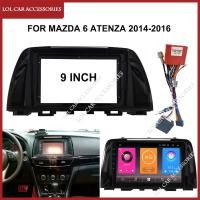 ราคา 9 นิ้ว Fascias สําหรับ Mazda 6 Atenza 2014-2016 รถวิทยุสเตอริโอ Android MP5 GPS Player 2 Din Head Unit ปลอกกรอบ Dash ฝาครอบ (27537213258)