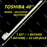 ราคา ใหม่ 1SET 40L5550VM 40L2550VM 40L2550VT 40L5550VT TOS HIBA 40" LED TV BACKLIGHT /40L5550 40L2550 (พร้อมสต็อก) TH-40C400T (41729223738)