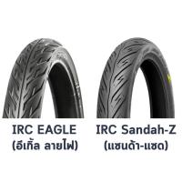 ราคา ยางนอก IRC ลายอีเกิ้ล EAGLE/Sandah-Z เบอร์ 50/100-17, 60/90-17, 70/90-17, 80/90-17, 70/90-14, 80/90-14, 90/90-14 (6731525053)