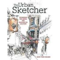 ราคา The Urban Sketcher : Techniques for Seeing and Drawing on Location [Paperback] (57601561106)
