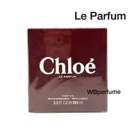 ราคา น้ำหอม Chloe Le Parfum 100ml (47301119798)
