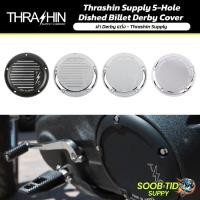 ราคา Thrashin Supply 5-Hole Dished Billet Derby Cover ฝา Derby แต่ง - Thrashin Supply (47007080527)