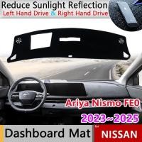 ราคา Dashboard Cover Pad for Nissan Ariya Nismo FE0 2023~2025 2024 Car Liner Anti-Slip Mat Sunshade Dash (52105641556)