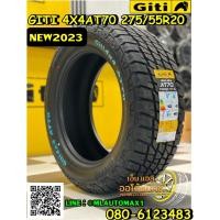 ราคา GITI 4x4 AT70 275/55R20 ยางใหม่ปี2023 (40969465705)