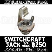 ราคา Switchcraft Guitar Bass Jack Mono Output 1/4 6.35 แจ็คสำหรับกีตาร์,เบส by KK G&B Parts (8399727850)