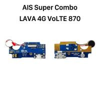ราคา แพรชาร์จ | AIS Super Combo LAVA 4G VoLTE 870 | PCB DC | LCD MOBILE (5251312831)