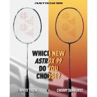 ราคา ไม้แบดมินตัน YONEX ASTROX 99 (26332151805)