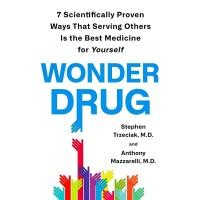 ราคา BBW หนังสือ WONDER DRUG: 7 SCIENTIFICALLY PROVEN WAYS THAT SERVING OTHERS IS THE BEST MEDICINE FOR YOURSELF (29326585155)