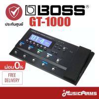 ราคา BOSS GT-1000 มัลติเอฟเฟค GT1000 +ประกันศูนย์ 1ปี Music Arms (3773156115)