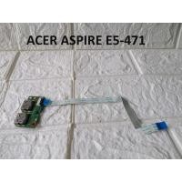 ราคา บอร์ด USB แล็ปท็อป ACER ASPIRE E5-471 (46706167566)