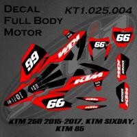 ราคา DECAL KTM 250 2015-2017/KTM SIXDAY/KTM 85 DESIGN ฟรี REQUEST CUSTOM ใหม่, สติ๊กเกอร์ KTM, (KT1.025.004) (49558087604)