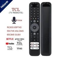 ราคา [NiLANK] TCL LCD สมาร์ท Android TV รีโมทคอนโทรลเสียงรีโมทคอนโทรล RC833 65P745 55C745 43LC645 65C845 GUB1 (48402132691)