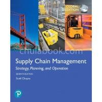 ราคา (C221) 9781292257891 SUPPLY CHAIN MANAGEMENT: STRATEGY, PLANNING, AND OPERATION (GLOBAL EDITION) ผู้แต่ง : SUNIL CHOPRA (18771718100)