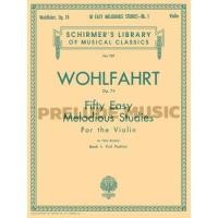 ราคา (Violin) WOHLFAHRT 50 EASY MELODIOUS STUDIES, OP. 74 – BOOK 1 Schirmer Library of Classics Volume 927 (HL50256990) (5820970139)