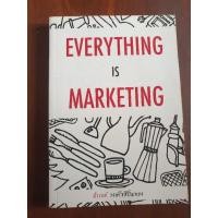 ราคา Everything is marketing (หนังสือมือสอง) (5379489958)