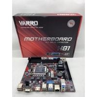 ราคา VARRO H81 MOTHERBOARD SOCKET 1150 (54955688197)