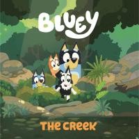 ราคา Bluey: The Creek - Bluey Penguin Young Readers Licenses Paperback (16195170032)