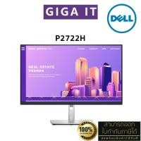 ราคา DELL Monitor รุ่น P2722H UltraThin IPS 27" (FHD, DP, HDMI, VGA) ประกันเดล On-Site Service 3 ปี (29751079067)