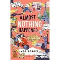 ราคา หนังสือภาษาอังกฤษ (English Book) Almost Nothing Happened [Paperback] (29533836202)