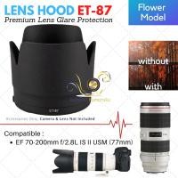 ราคา ฮูด ET-87 สําหรับ Canon EF 70-200 F 2.8 IS USM Mark II (20484261220)
