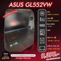 ราคา ลดคุ้มๆ โน๊ตบุ๊คมือสอง ASUS GL552VW ( I7-6700HQ / GTX960M / 16gb) เล่นเกมส์ พิมงาน ตัดต่อภาพได้ ราคาพิเศษ ส่งด่วน (22119722291)