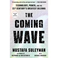 ราคา THE COMING WAVE: TECHNOLOGY, POWER, AND THE TWENTY-FIRST CENTURY'S GREATEST (9780593800119) c321 crma (27975788036)