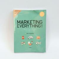 ราคา พร้อมส่ง หนังสือ Marketing Everything! เรื่องเล่าการตลาด รวิศ หาญอุตสาหะ อ่านสนุก ปลุกเร้า แรงบันดาลใจ (25841940047)