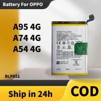 ราคา แบต OPPO A95 4G แบต A74 4G แบตเตอรี่ A54 4G Battery BLP851 (47305452514)