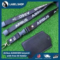 ราคา [PENGHANTANA LAJU ] AIRBUS A350XWB LANYARD ฟรี ID HOLDER (21289133585)