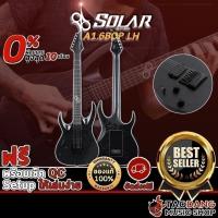 ราคา กีต้าร์ไฟฟ้า Solar A1.6BOP LH【ฟรี】ของแถม Premium พร้อม SETUP จัดส่งฟรี - เต่าแดง (9888521840)