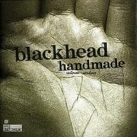 ราคา CD BLACKHEAD HANDMADE ***ปกแผ่นสวยสภาพดี (5278378201)