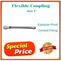 ราคา Flexible Coupling Explosionproof Conduite Fitting ท่ออ่อนกันระเบิด ขนาด 1" (8066181560)