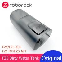 ราคา Original สกปรกถังน้ําอะไหล่สําหรับ Roborock F25 Combo/ F25 ACE / F25 RT / F25 ALT เครื่องดูดฝุ่นเปียกและแห้งอุปกรณ์เสริม (27640202466)