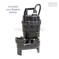 ราคา ถูกที่สุด (T161-0255) Turumi ปั๊มดูดโคลน 50UT2.4S (28326569165)