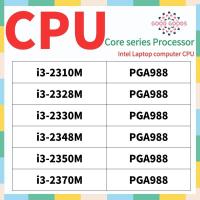 ราคา I3-2310M i3-2328M i3-2330M i3-2348M i3-2350M i3-2370M INTEL Core i3 series คอมพิวเตอร์แล็ปท็อป CPU PGA988 (50458303595)