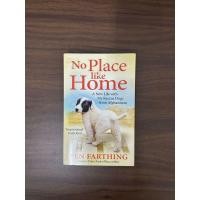 ราคา [หนังสือมือสอง] No Place Like Home: จุดเริ่มต้นใหม่ด้วยสุนัขของอัฟกานิสถาน - ปากกา Farthing [สภาพ: A] (56807734781)