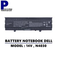 ราคา BATTERY NOTEBOOK DELL 14V N4030 / แบตเตอรี่โน๊ตบุ๊ค เดล เทียบ (OEM) (11913356918)