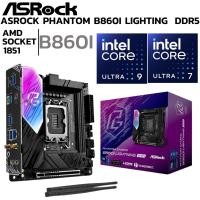 ราคา MAINBOARD (เมนบอร์ด) ASROCK B860I LIGHTNING WIFI - INTEL SOCKET 1851 DDR5 MINI-ITX (46057728575)