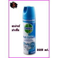 ราคา สเปรย์ฆ่าเชื้อ Dettol Multi Surface สเปรย์ฆ่าเชื้อโรคสำหรับพื้นผิว ฆ่าเชื้อไวรัส แบคทีเรียและเชื้อรา ขนาด225ml. (5218909836)